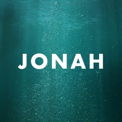 Jonah 3 & 4: The Dove to Come (Mike Albano: May 7, 2023)