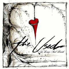 The Used - In Love and Death (Instrumental)