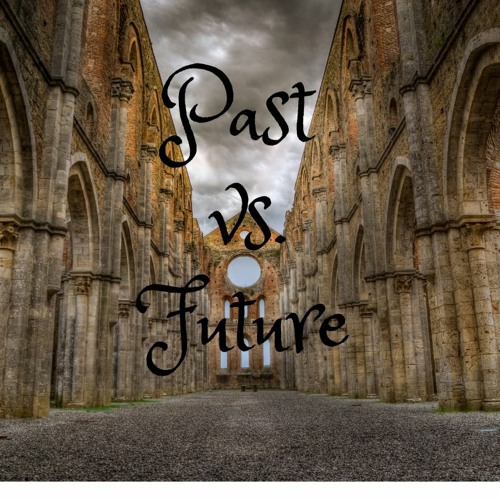 Stream Past vs. Future by God Beyond The Bible | Listen online for free ...