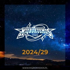 MIQROKOSMOS - # 2024/29 - MIQRO