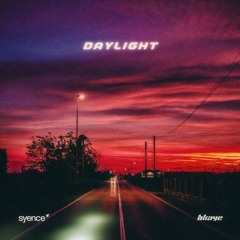 syence, BKAYE - daylight