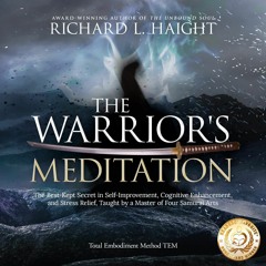 ❤Book⚡[PDF]✔ The Warrior's Meditation: The Best-Kept Secret in Self-Improvement, Cognitive