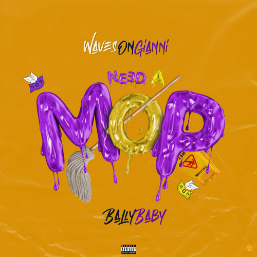 Stream Need A Mop (feat. Bally Baby) by WavesOnGianni | Listen online for  free on SoundCloud