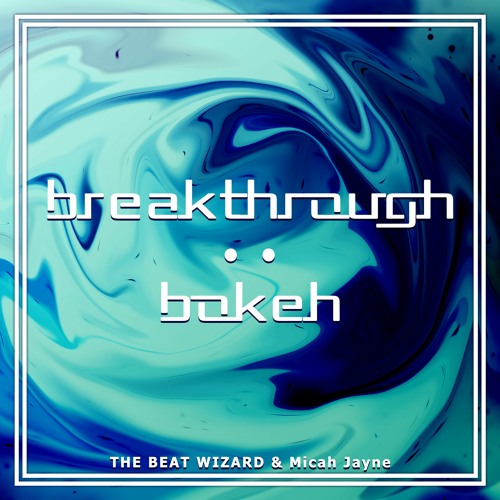 Stream Breakthrough : Bokeh (Arcaea Song Contest Submission) by THE ...