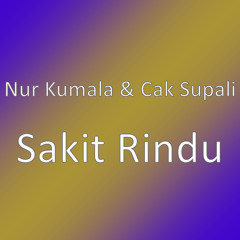 Sakit Rindu (feat. Cak Supali)