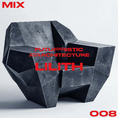 ARCHITETCUREMIX008 - LILITH