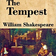 [Access] EBOOK 📙 The Tempest by  William Shakespeare [EPUB KINDLE PDF EBOOK]