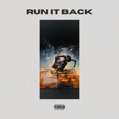 Run it Back (feat. Tony Stone)