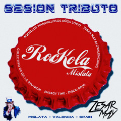 ROCKOLA MISLATA (Sesion Tributo by Zesar May)
