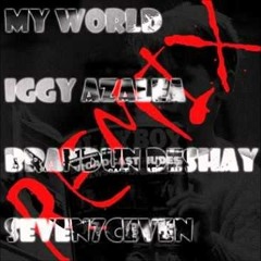 BrandUn DeShay, Iggy Azalea - My World (BrandUn DeShay Remix)