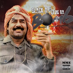 Black O x BOMB x PG RA