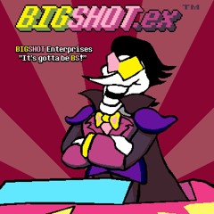 [Chapter 2] BIGSHOT.ex