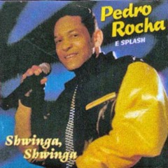 Pedro Rocha & Splash - Eu Queria (The Square Sun Edit)