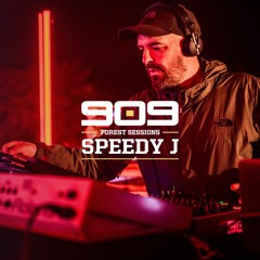 Speedy J ▪ 909 Forest Sessions 2020