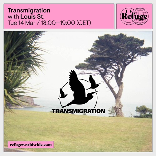 Transmigration on Refuge Worldwide | 14.03.2023