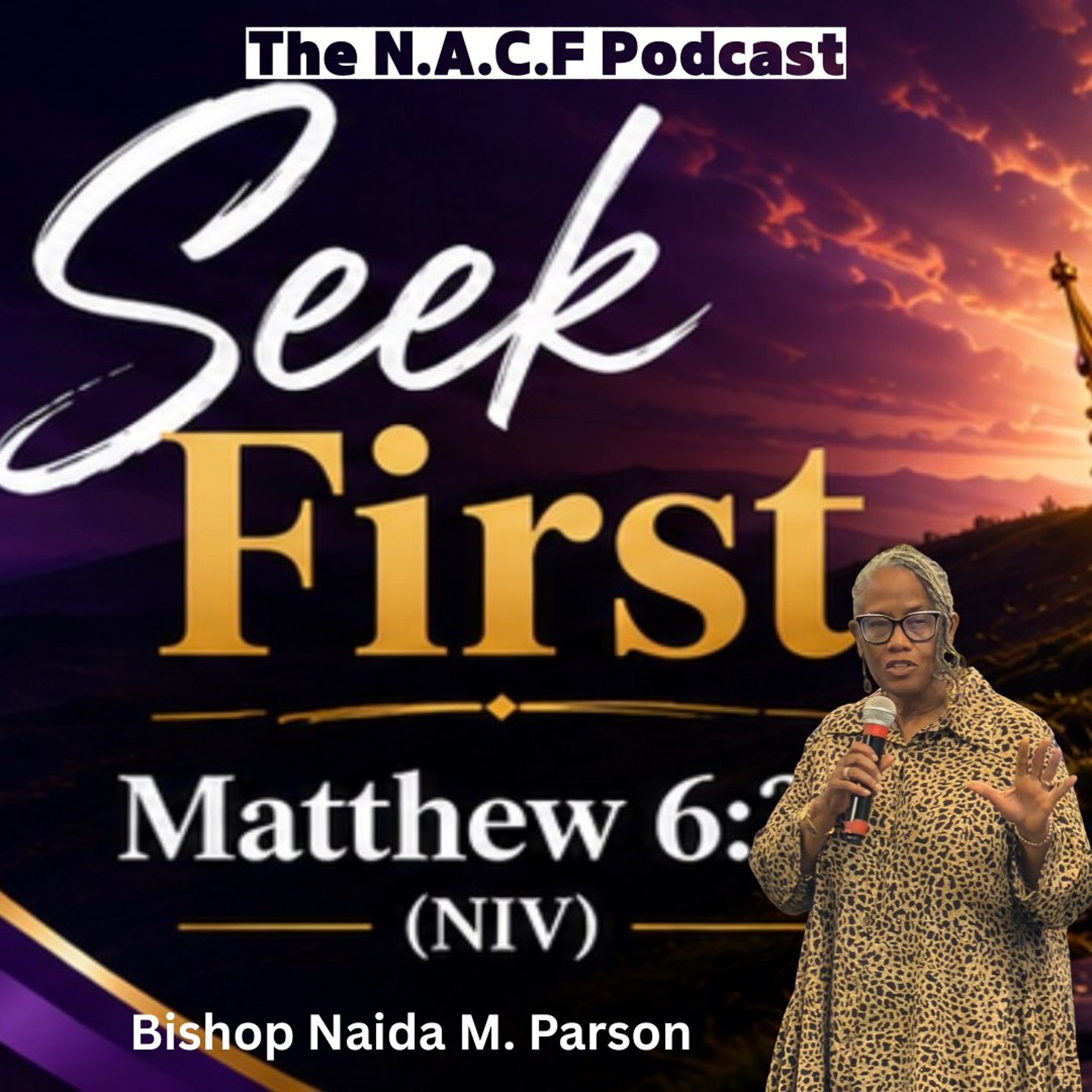 Bishop Parson -Seek First   (Matthew 6:33) episode artwork
