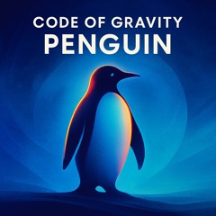Code Of Gravity - Penguin