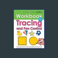 $$EBOOK 📕 Wipe Clean Workbook Tracing and Pen Control: Includes Wipe-Clean Pen (Wipe Clean Learnin