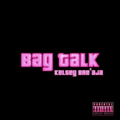 Bag Talk
