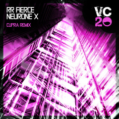 RR Fierce - Neurone X (Cupra Remix)