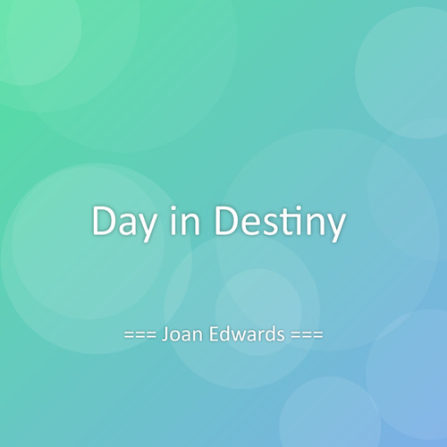 Day in Destiny