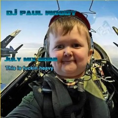 Paul Woody House Mix July 2022