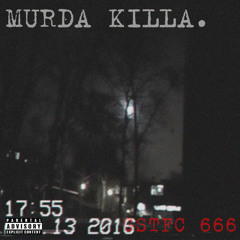 MURDA KILLA
