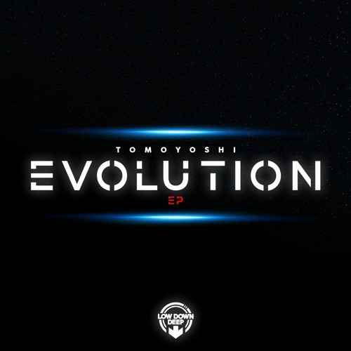 TOMOYOSHI - EVOLUTION EP