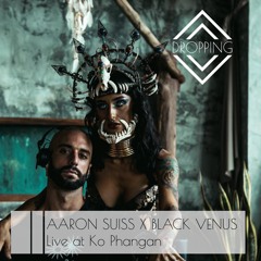 Aaron Suiss X Black Venus Live Stream at Ko Phangan