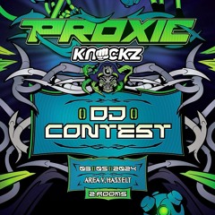 Proxic: The Hyperspace / Knockz DJ CONTEST