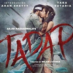 Tumse Bhi Zyada - Tadap _ Arijit Singh _ Ahan Shetty, Tara Sutaria _ Pritam _