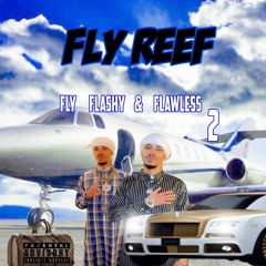 Fly Flashy Flawless