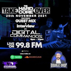 #HardcoreTakeOver Ep.27 Digital Commandos