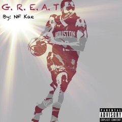 G.R.E.A.T Ft MIK3