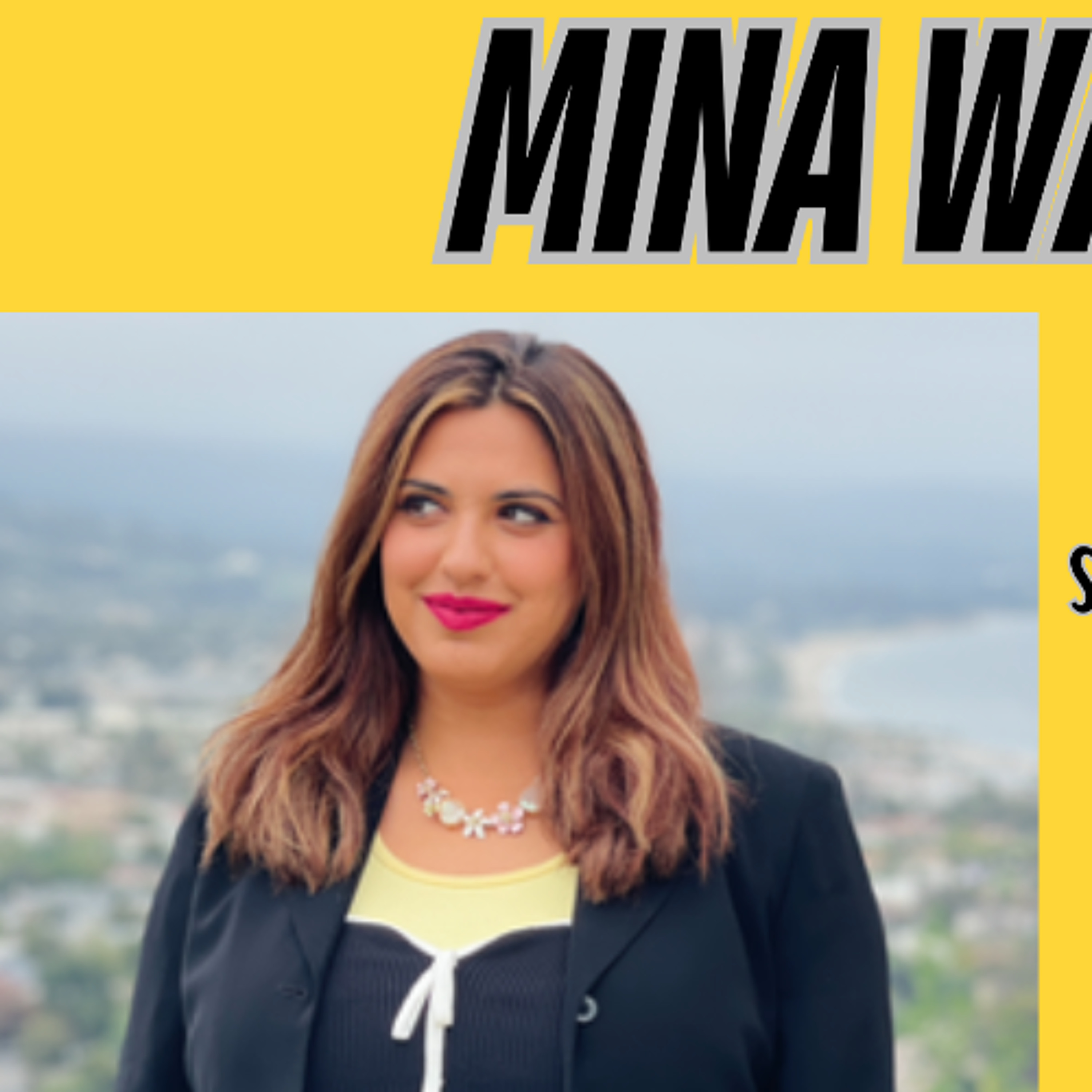 Santa Barbara Talks: Mina Wahab Talks Journalism, TMZ, Movies, Identity, Telling Stories Her Way