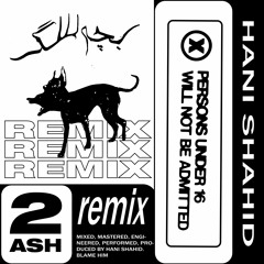 2 ASH REMIX