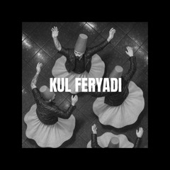 Kul Feryadı - Sağımız Solumuz