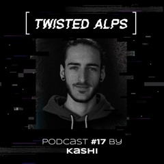 TwistedCast [017] Kashi