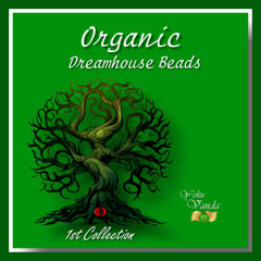 Organic Dreamhouse Beads_Collection