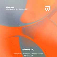 Xplauziv - Waveforms [WDREP036]