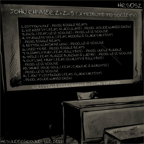John Rhymer - We Keep It (feat. M-Acculate & HiddenRoad)