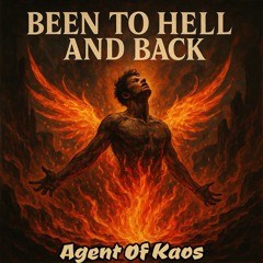 Been To Hell And Back