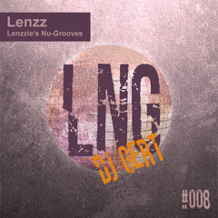 #008 - Lenzzie's Nu Grooves Talent Spolight - DJ Gert