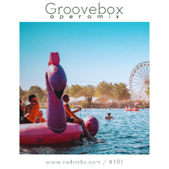 Groovebox # 181 @ RadioRBS91.9fm with H2o Groov