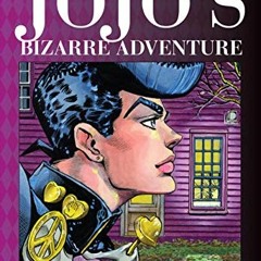 (PDF) Download JoJo’s Bizarre Adventure: Part 4--Diamond Is Unbreakable, Vol. 2 BY : Hirohiko Araki