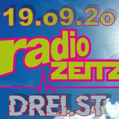 Radio Zeitz präsentiert DREI.st @ 19.09.2020