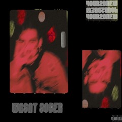 Wasn't Sober (prod.wooodpecker)