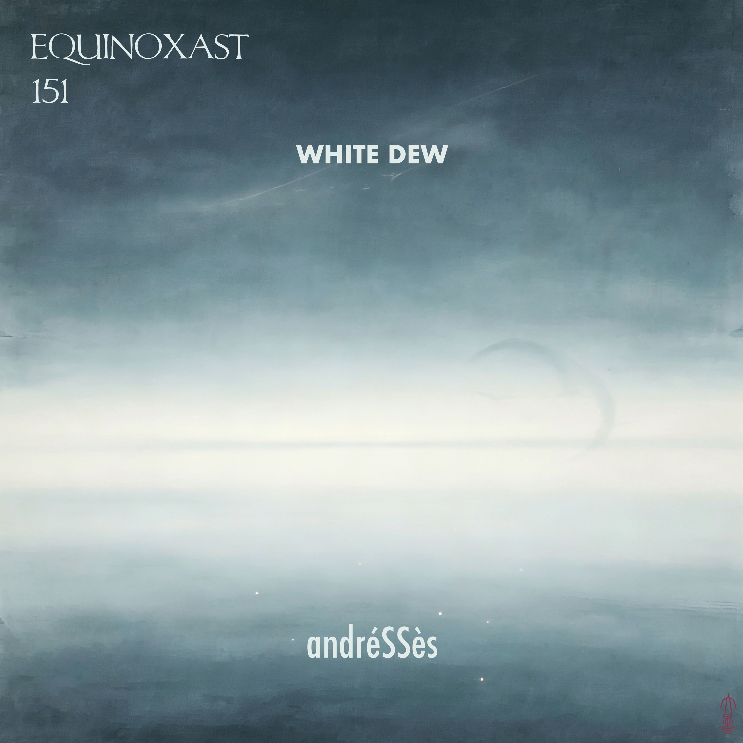 EQUINOXAST #151 Voice of White Dew [白露之声] By andréSSès episode artwork