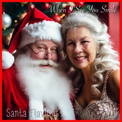"When I See You Smile" by Santa Flavious