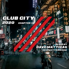 Club City 2020 | Chapter 16
